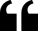 Black quotation mark symbol on white background.